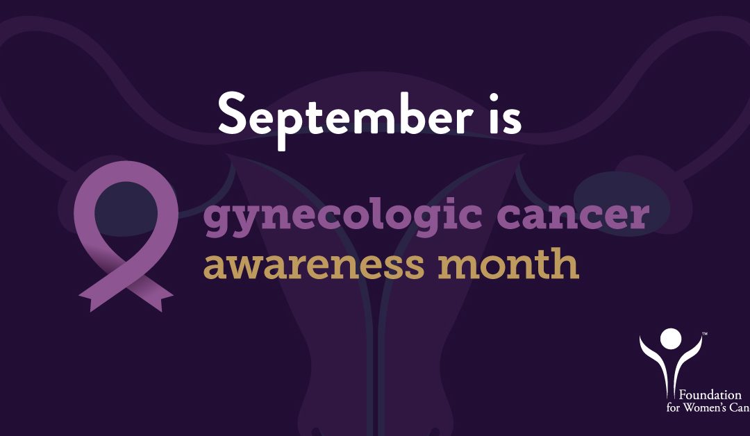 September is gynecologic awareness month